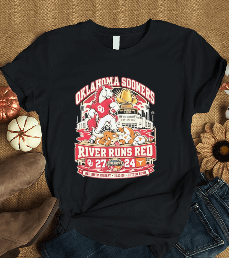 Oklahoma Sooners River Runs Red 27 24 Golden Hat Rivalry Cotton Bowl 10.10.26 T-Shirt