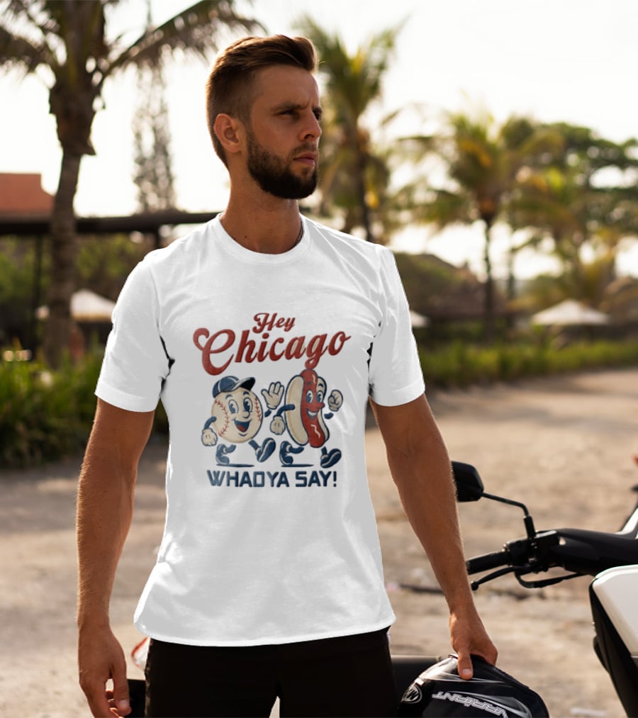 Hey Chicago Whadya Say Baseball And Hotdog Characters Walking T-Shirt