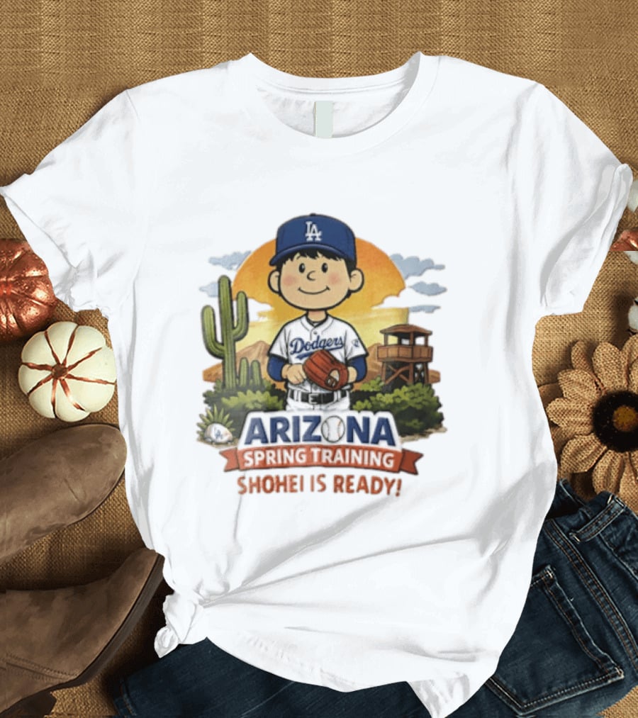 Los Angeles Dodgers Arizona Spring Training Shohei Is Ready T-Shirt