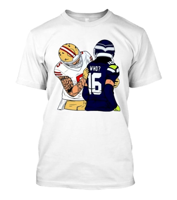 Mike Evans Trevon Diggs Who Are You Football NFC West Rivalry 49ers Seahawks T-Shirt