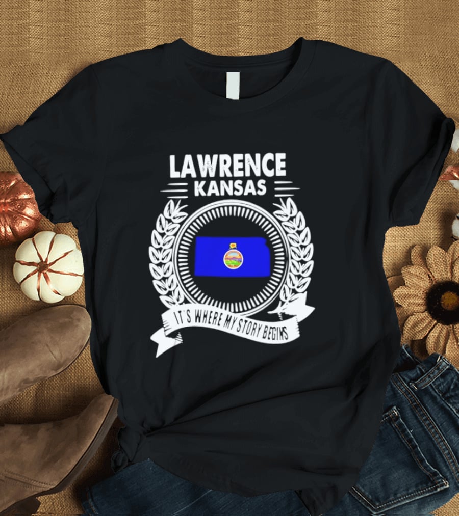Lawrence Kansas City Flag Emblem Where My Story Begins T-Shirt