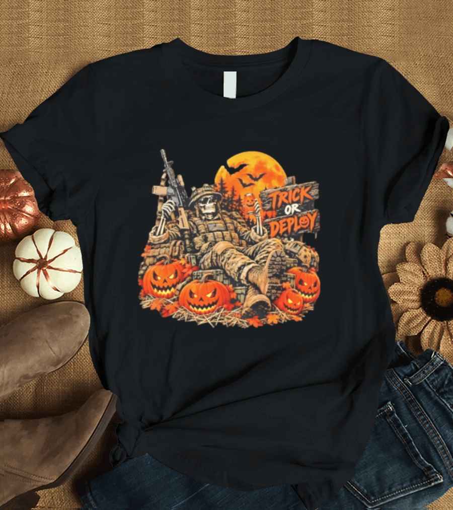 Trick Or Deploy Skeleton Soldier With Halloween Pumpkins And Rifle T-Shirt
