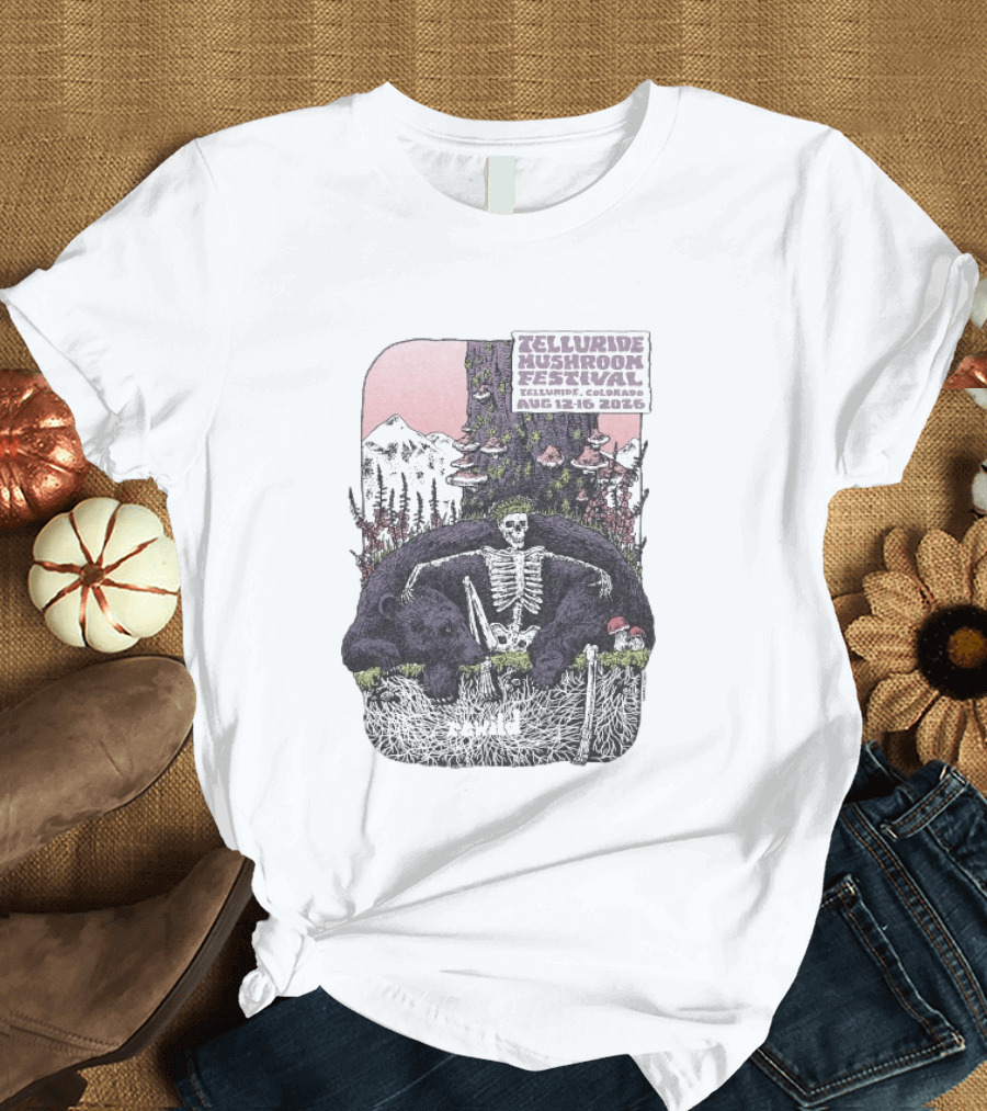 Telluride Mushroom Festival August 12 16 2026 Colorado Skeleton Bear Mountain Scene T-Shirt