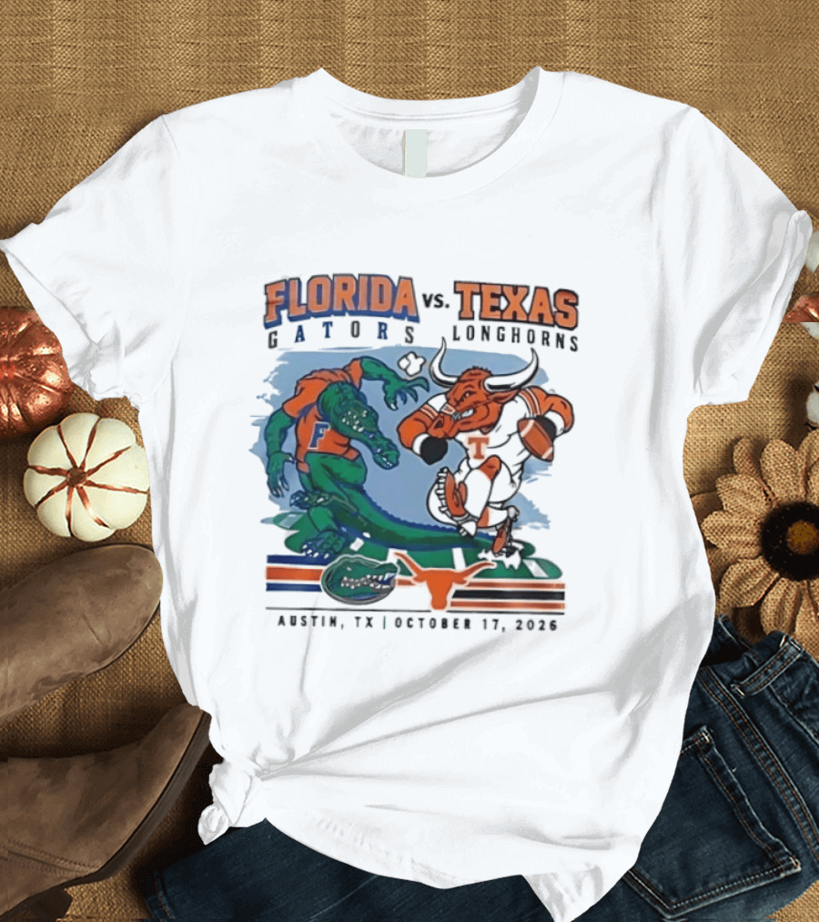 Florida Gators Vs Texas Longhorns Austin October 17 2026 T-Shirt