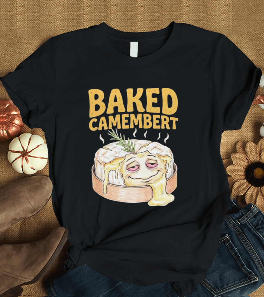 Baked Camembert Cheese Food Funny Illustration With Melted Face T-Shirt