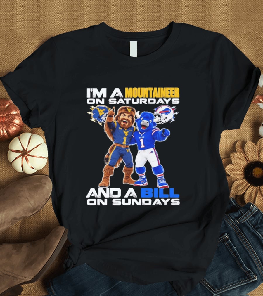 West Virginia Mountaineer And Buffalo Bills Fan Mascots Saturdays And Sundays T-Shirt