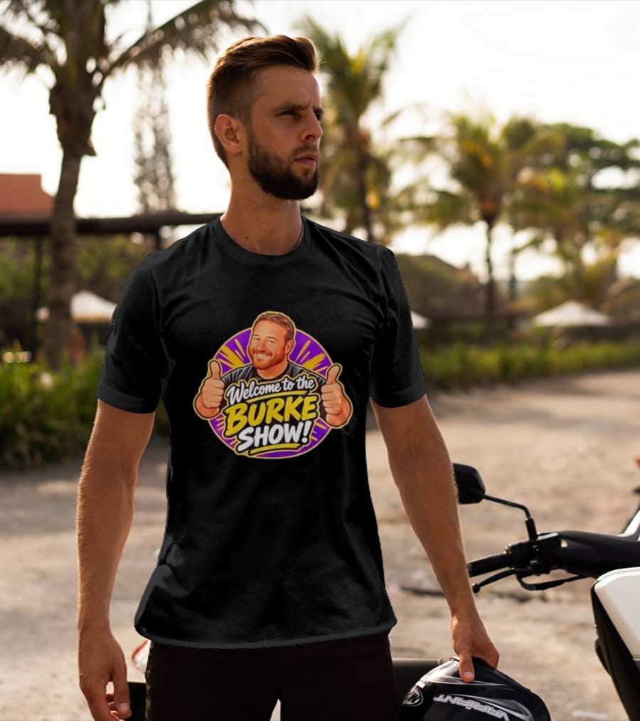 Welcome To The Burke Show Podcast Thumbs Up T-Shirt