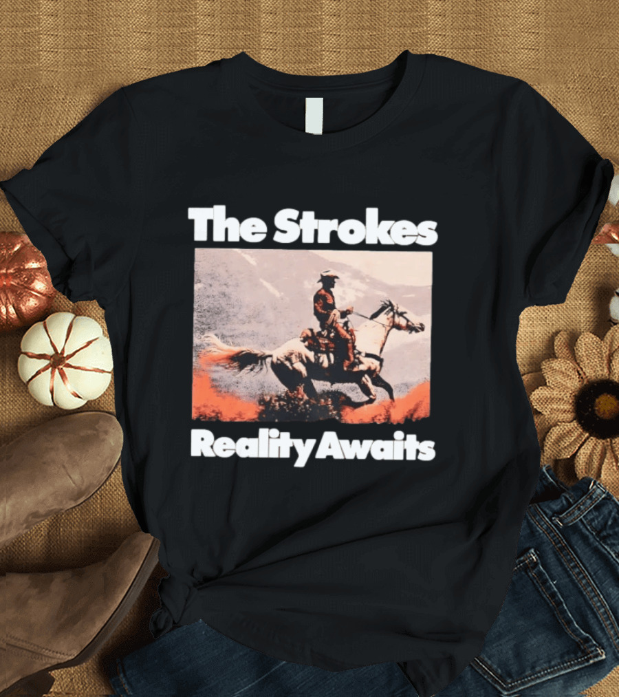 The Strokes Cowboys Reality Awaits Vintage Style Iconic Scene T-Shirt