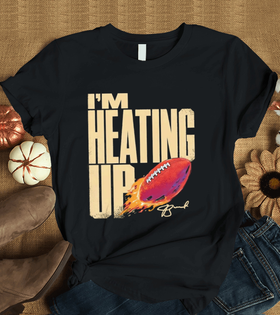 I'm Heating Up Jameis Winston New York Giants Stacked Football T-Shirt