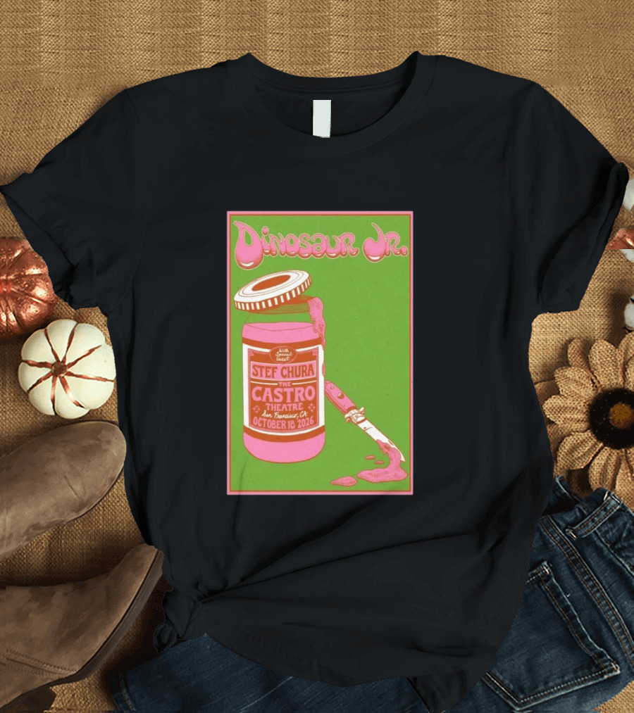 Dinosaur Jr. Stef Chura Castro Theatre San Francisco October 18 2026 T-Shirt