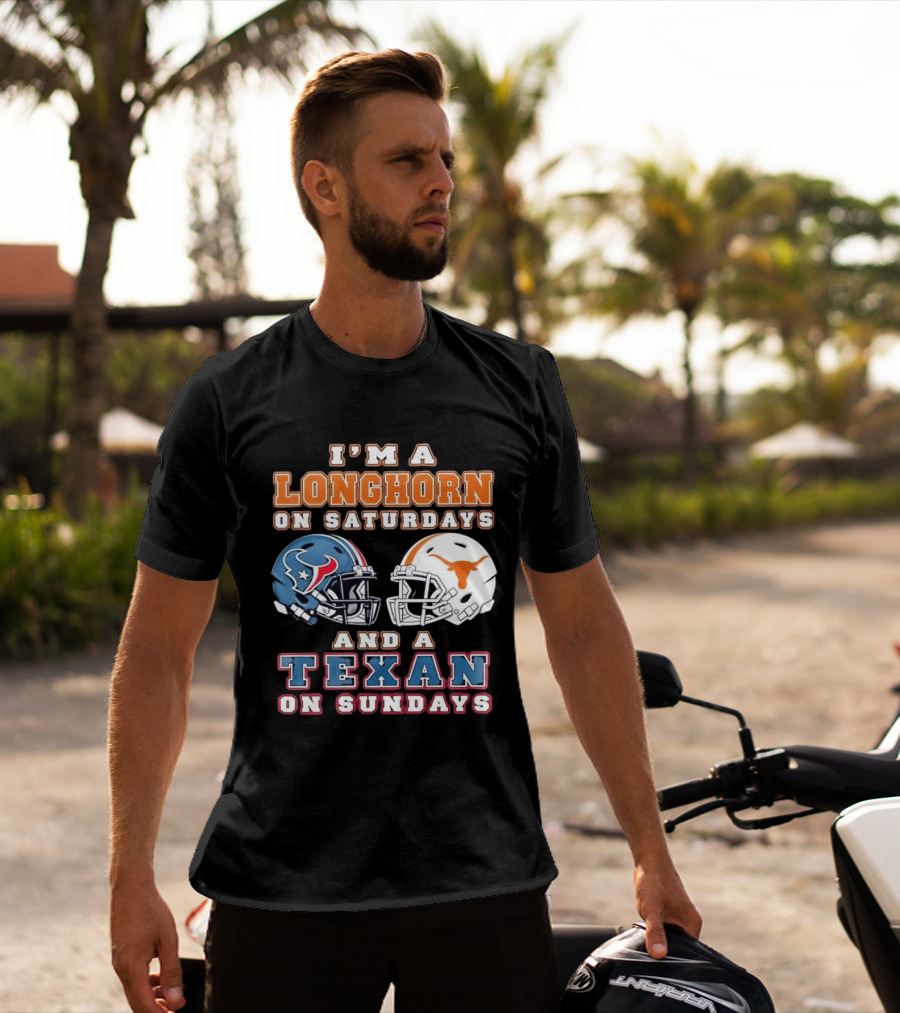 I'm A Longhorn On Saturdays Texas Football Helmets And A Texan On Sundays T-Shirt