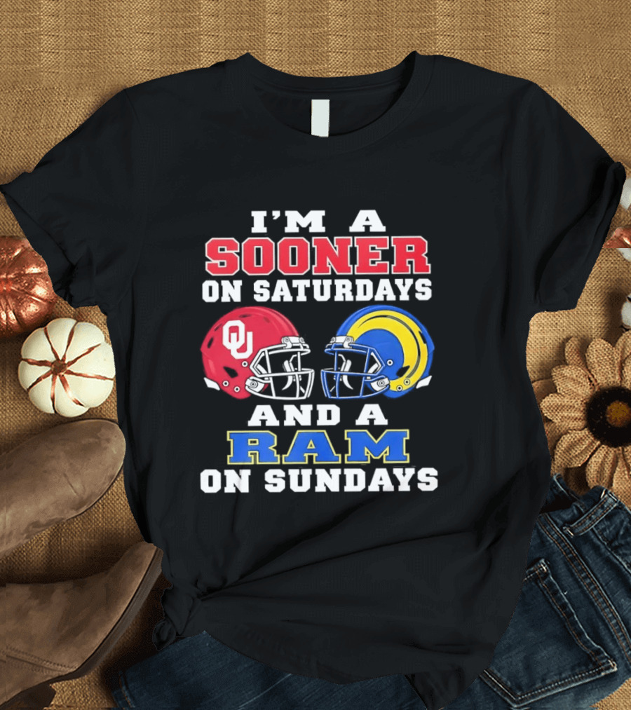 I'm A Sooner On Saturdays And A Ram On Sundays Football Helmets OU And Rams Fans T-Shirt