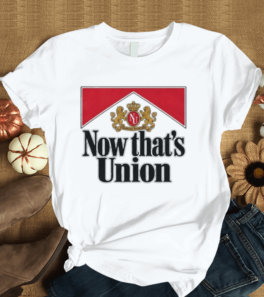 Now That's Union Stronger Together NU Lions Crest T-Shirt