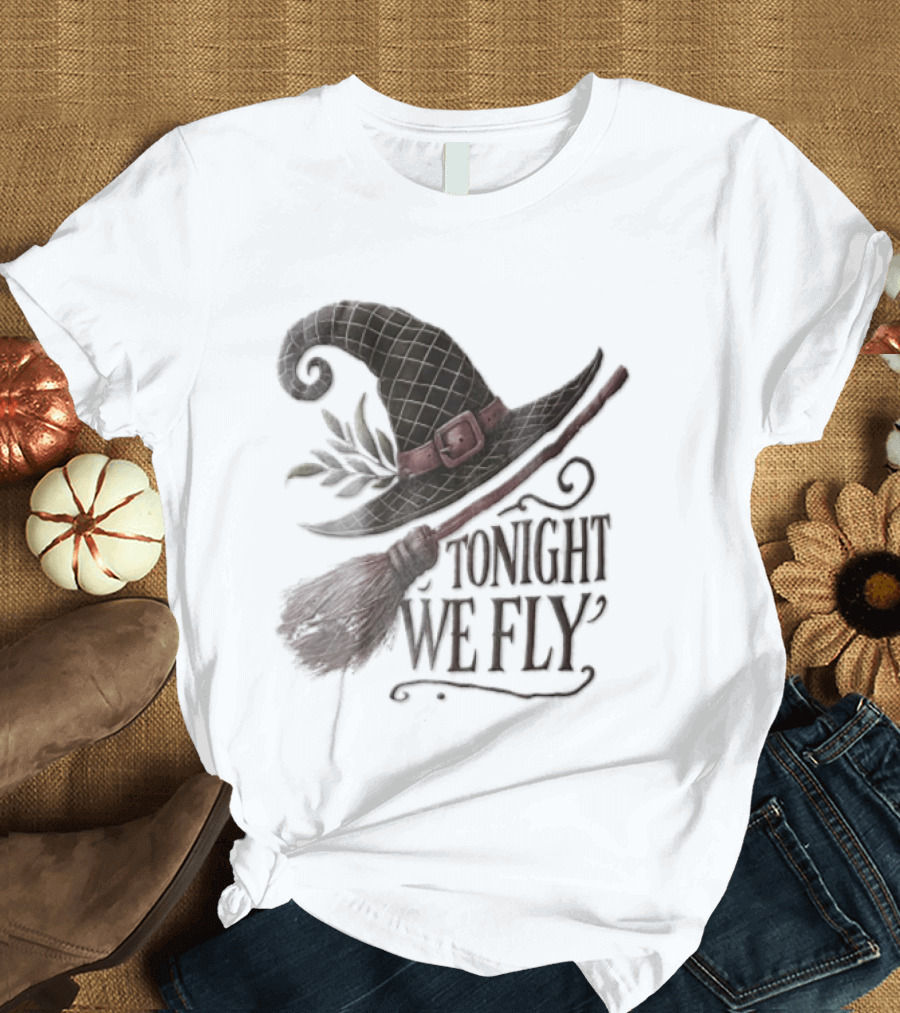 Tonight We Fly Witch Hat Broomstick Leaves T-Shirt