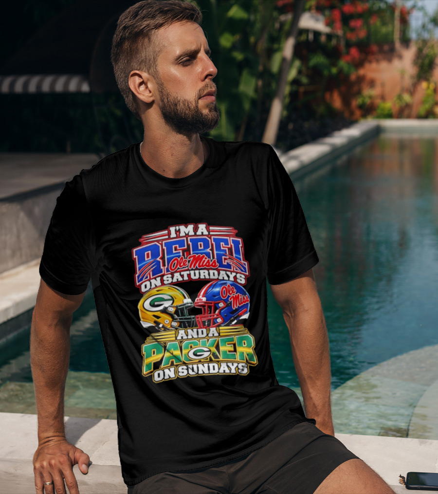 I'm A Rebel Ole Miss On Saturdays And A Packer On Sundays T-Shirt