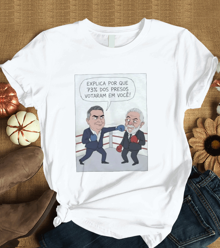Jair Bolsonaro Lula Boxing Cartoon Explica Por Que 73% Dos Presos Votaram Em Você T-Shirt