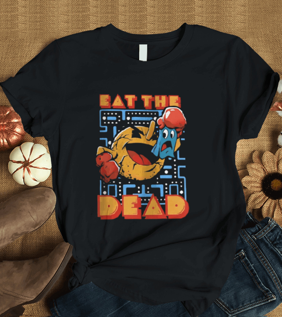 Eat The Dead Pac Man Ghost Maze Retro Gaming T-Shirt