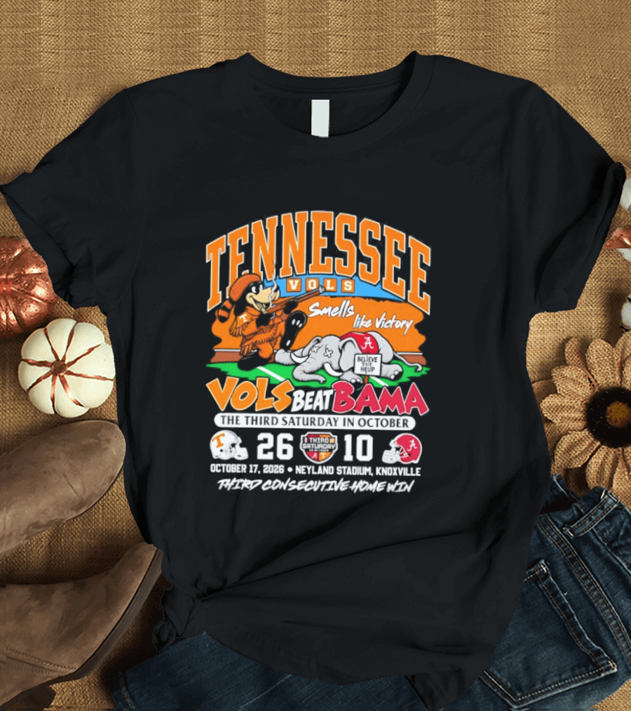 Tennessee Vols Beat Bama 26 10 Smells Like Victory October 17 Neyland Stadium T-Shirt