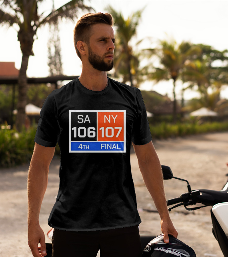 New York 107 Vs SA 106 4th Final Historic Comeback Victory T-Shirt