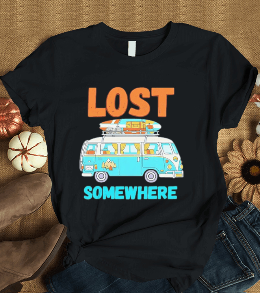 Lost Somewhere Camper Van Adventure T-Shirt