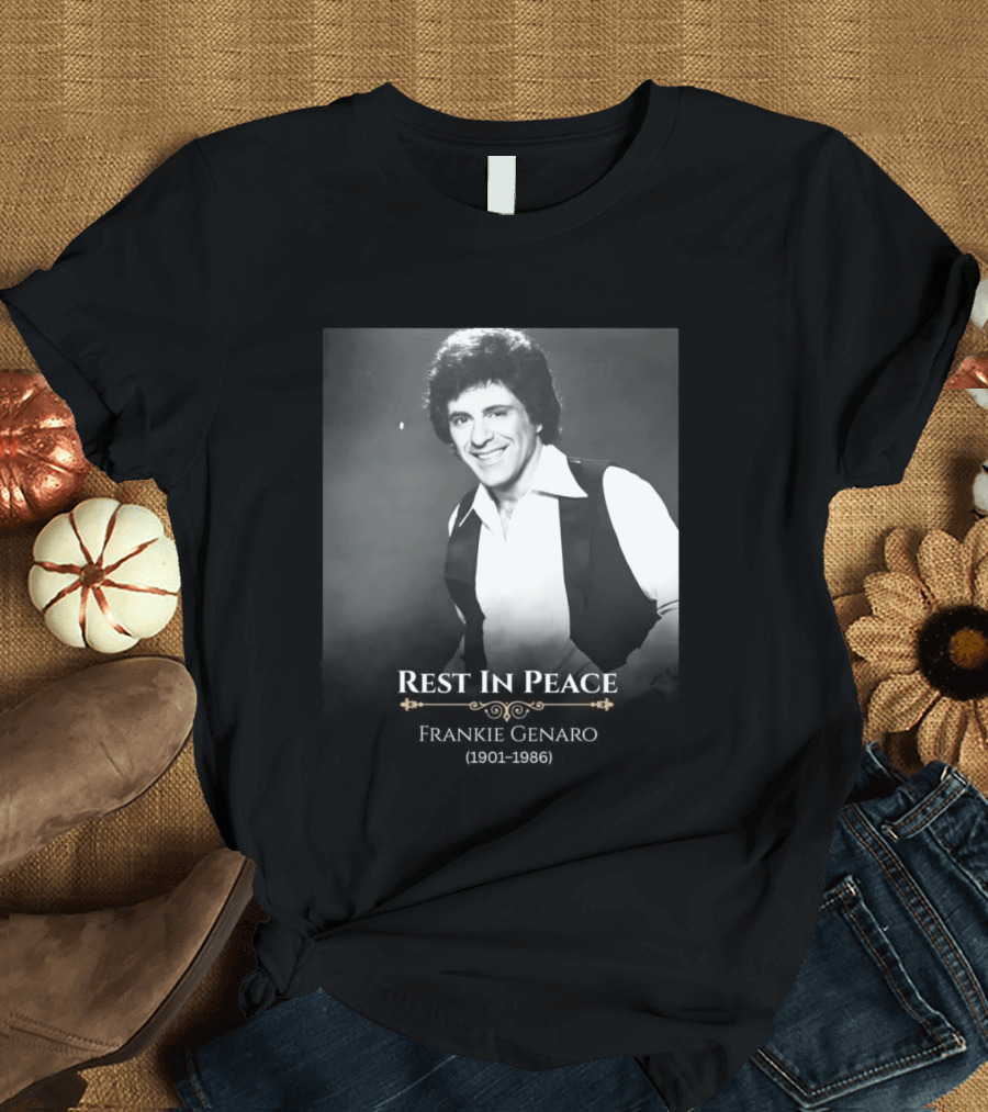 Rest In Peace Frankie Genaro 1901 1986 T-Shirt