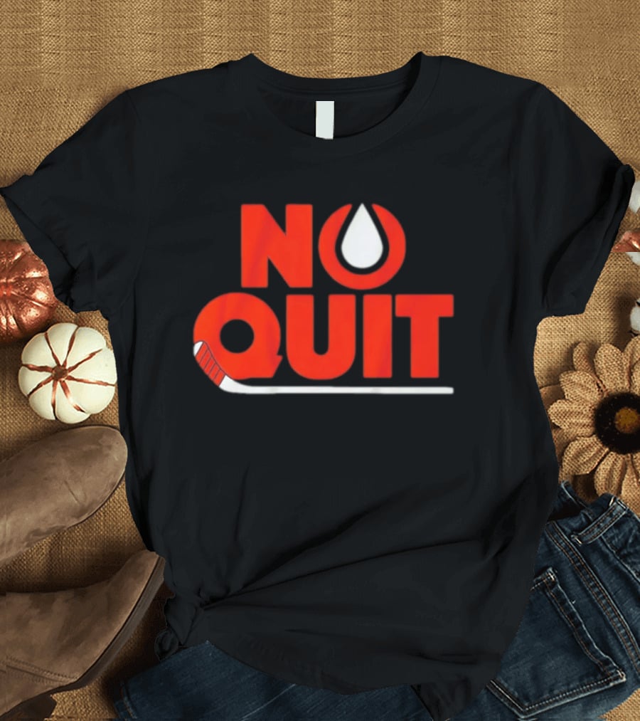 Edmonton No Quit Hockey Stick T-Shirt