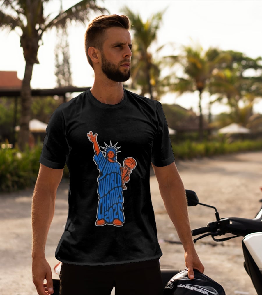 New York Knicks Statue Of Liberty World Champs 2026 Trophy T-Shirt