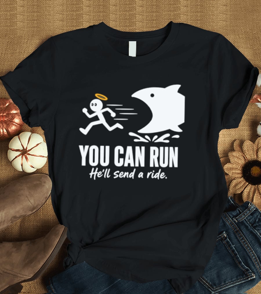 Angel Fleeing Shark You Can Run He'll Send A Ride Humor T-Shirt