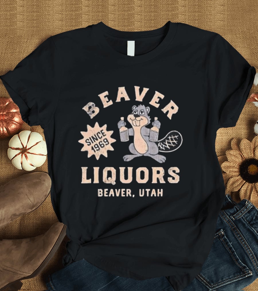 Beaver Liquors Since 1969 Beaver Utah Retro Beaver With Bottles T-Shirt