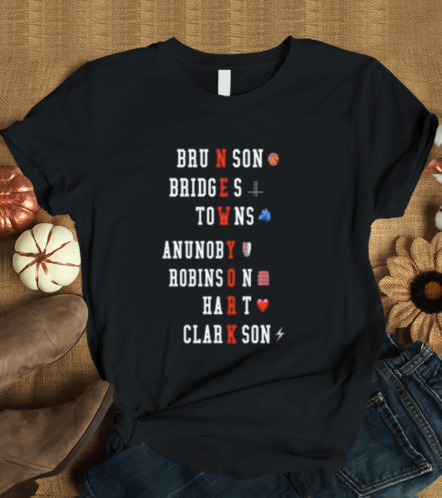 Brunson Bridges Towns Anunoby Robinson Hart Clarkson New York Knicks NBA Basketball T-Shirt