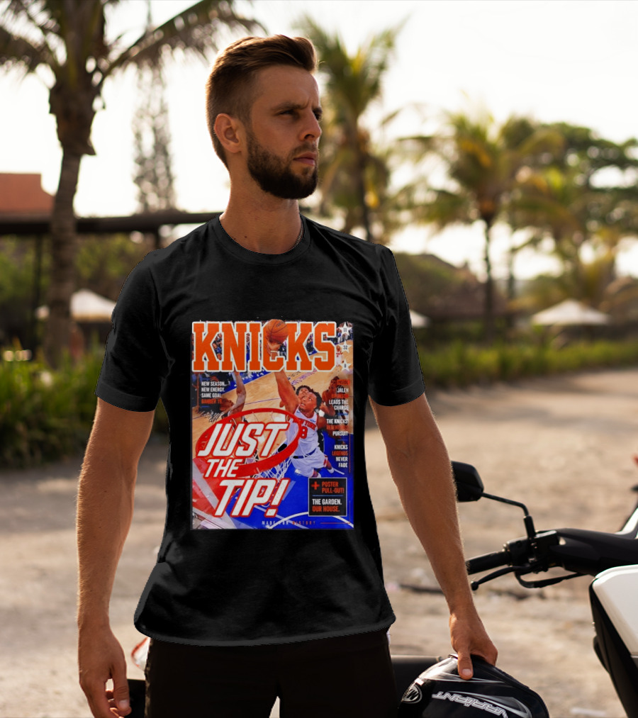 New York Knicks Just The Tip Brunson Leads The Charge Madison Square Garden T-Shirt