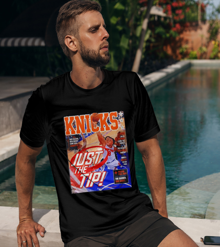 New York Knicks Just The Tip Brunson Leads The Charge Madison Square Garden T-Shirt