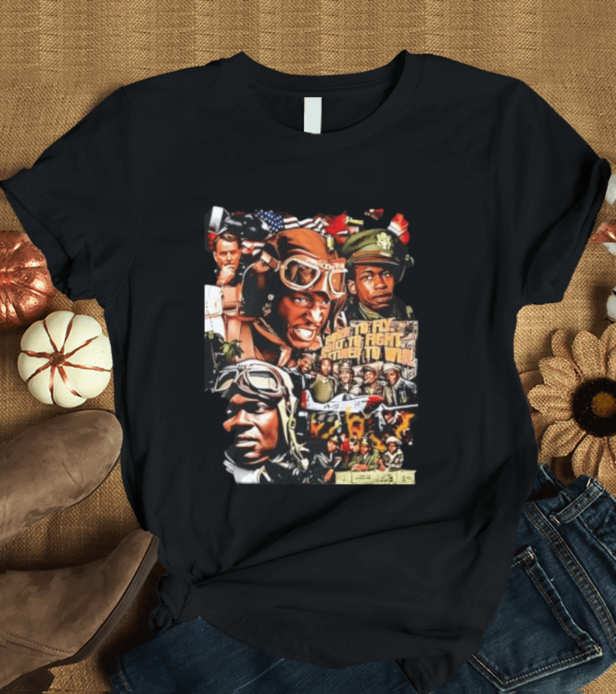 Tuskegee Airmen Born To Fly Built To Fight Destined To Win World War II US Army T-Shirt
