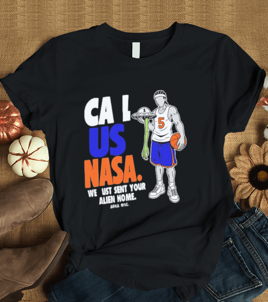 CA I US NASA We Just Sent Your Alien Home Basketball Player T-Shirt