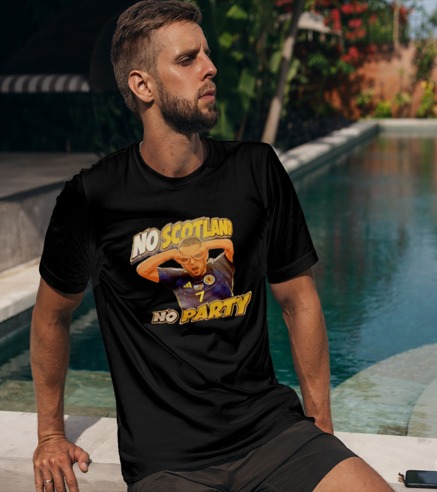 No Scotland No Party Soccer Celebration T-Shirt