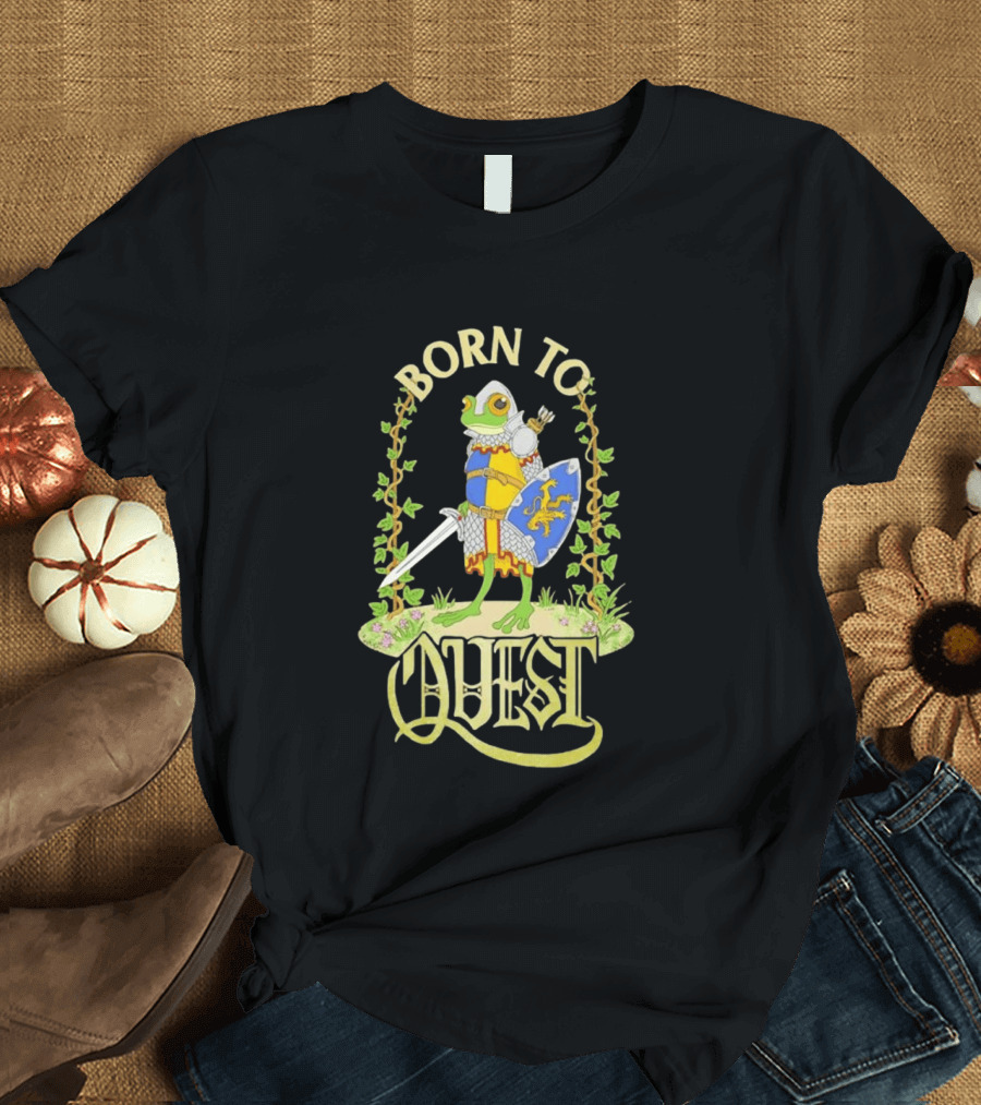 Born To Quest Frog Knight Sword And Shield Adventure T-Shirt