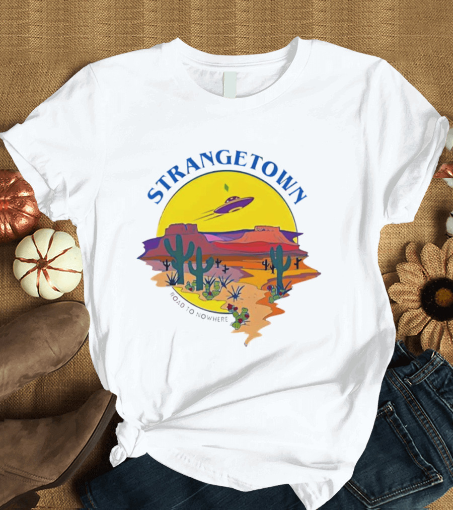 Strangetown Road To Nowhere The Sims Alien UFO Desert Saguaro Cactus T-Shirt