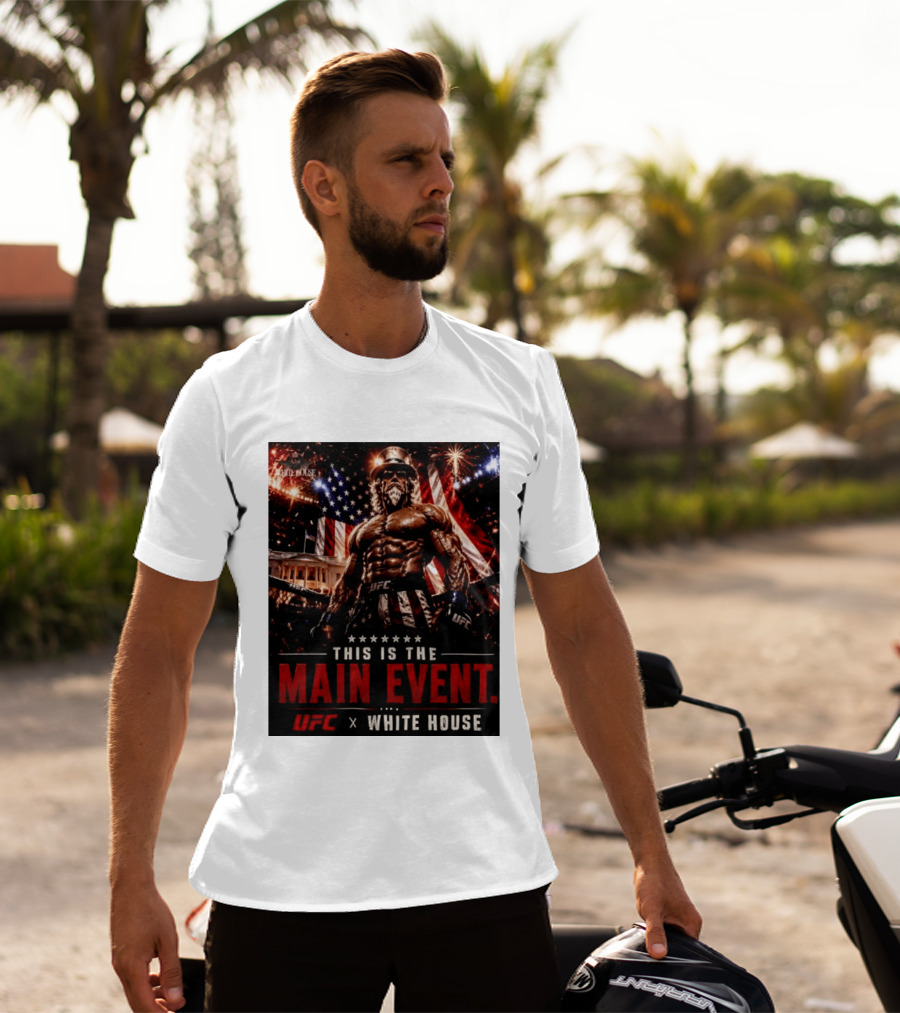 UFC X White House Uncle Sam Main Event Stars And Stripes T-Shirt