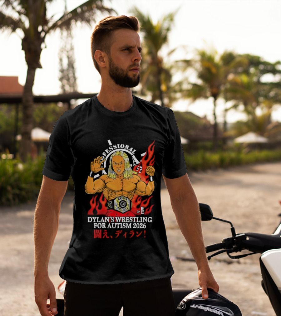 Professional Dylan's Wrestling For Autism 2026 T-Shirt