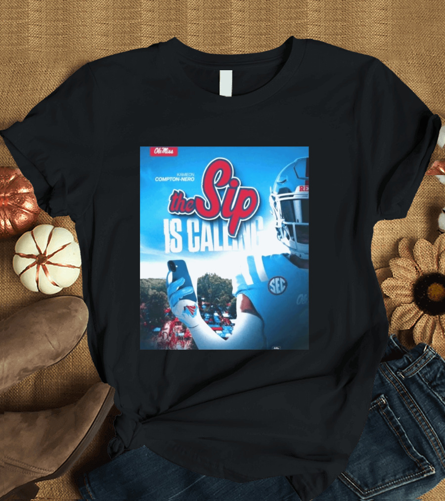 Ole Miss Rebels The Sip Is Calling Kamieon Compton Nero T-Shirt