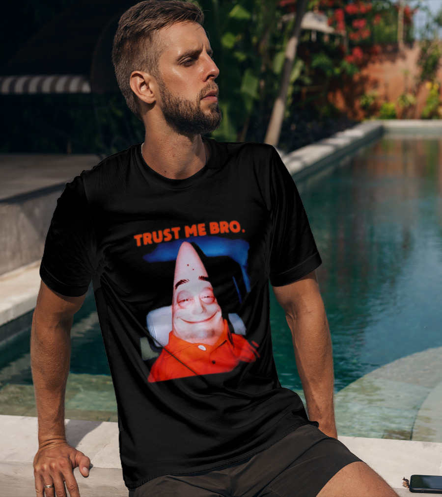 Patrick Trust Me Bro Funny Meme Face T-Shirt