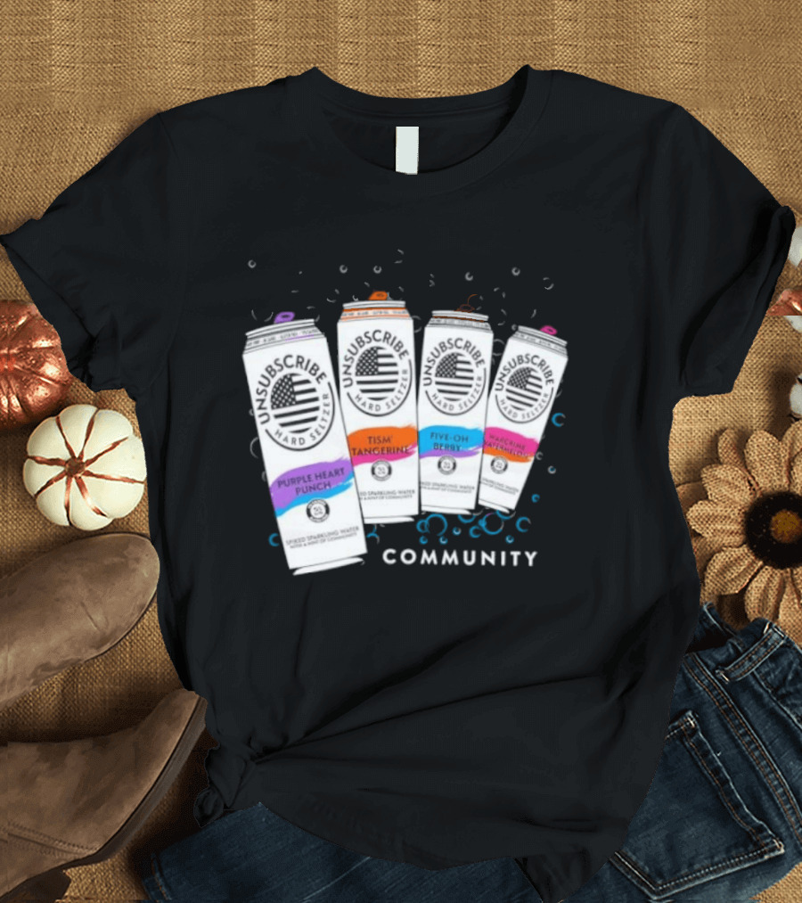 Unsubscribe Hard Seltzer Community Purple Heart Punch Tism Tangerine Five Oh Berry T-Shirt