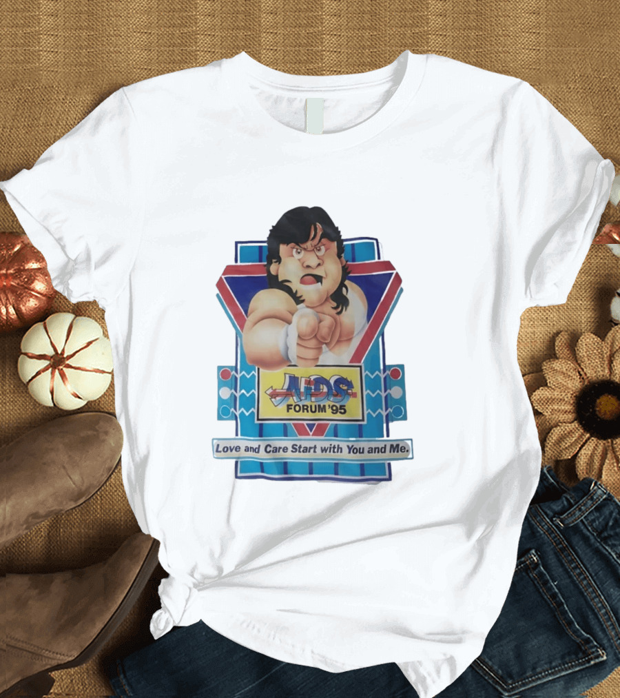 Atsushi Onita AIDS Forum '95 Love And Care Start With You And Me T-Shirt