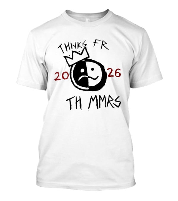 Thnks Fr Th Mmrs 2026 Split Face Crown T-Shirt