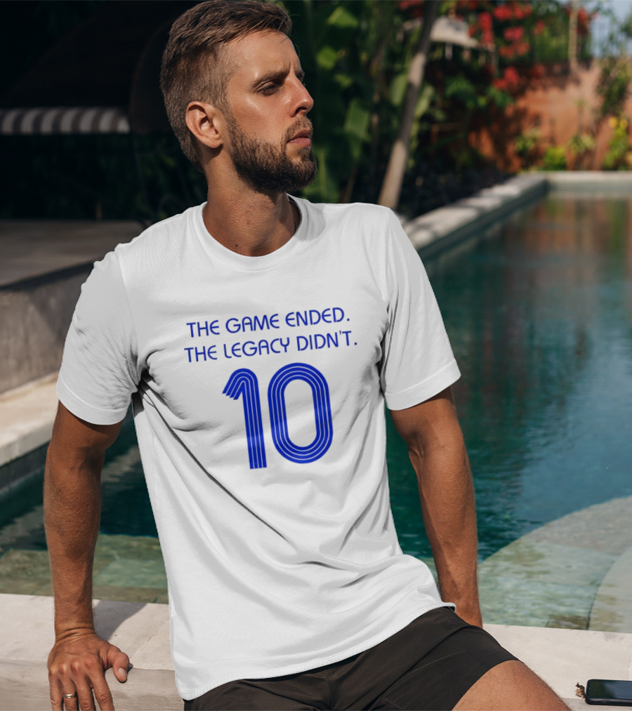 Zinedine Zidane France National Team 10 The Game Ended The Legacy Didn't T-Shirt