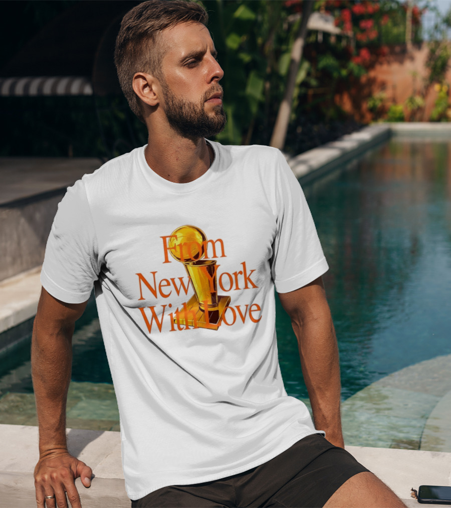 From New York With Love Larry O'Brien New York Knicks T-Shirt