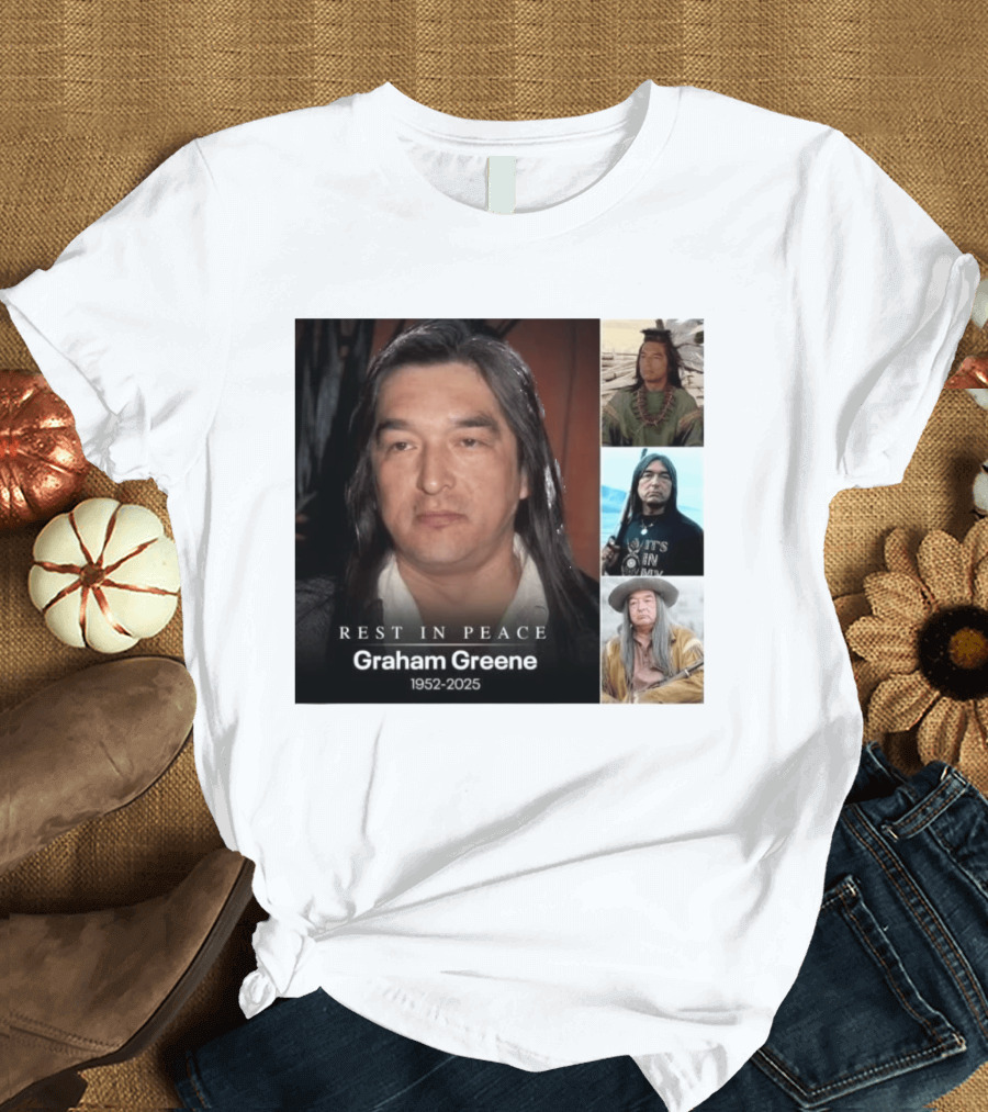 Rest In Peace Graham Greene 1952 2025 Memorial T-Shirt