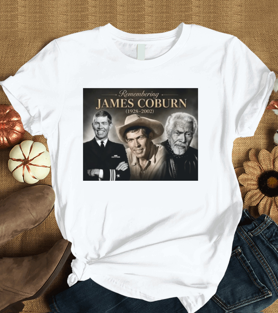 Remembering James Coburn 1928 2002 Classic Actor T-Shirt