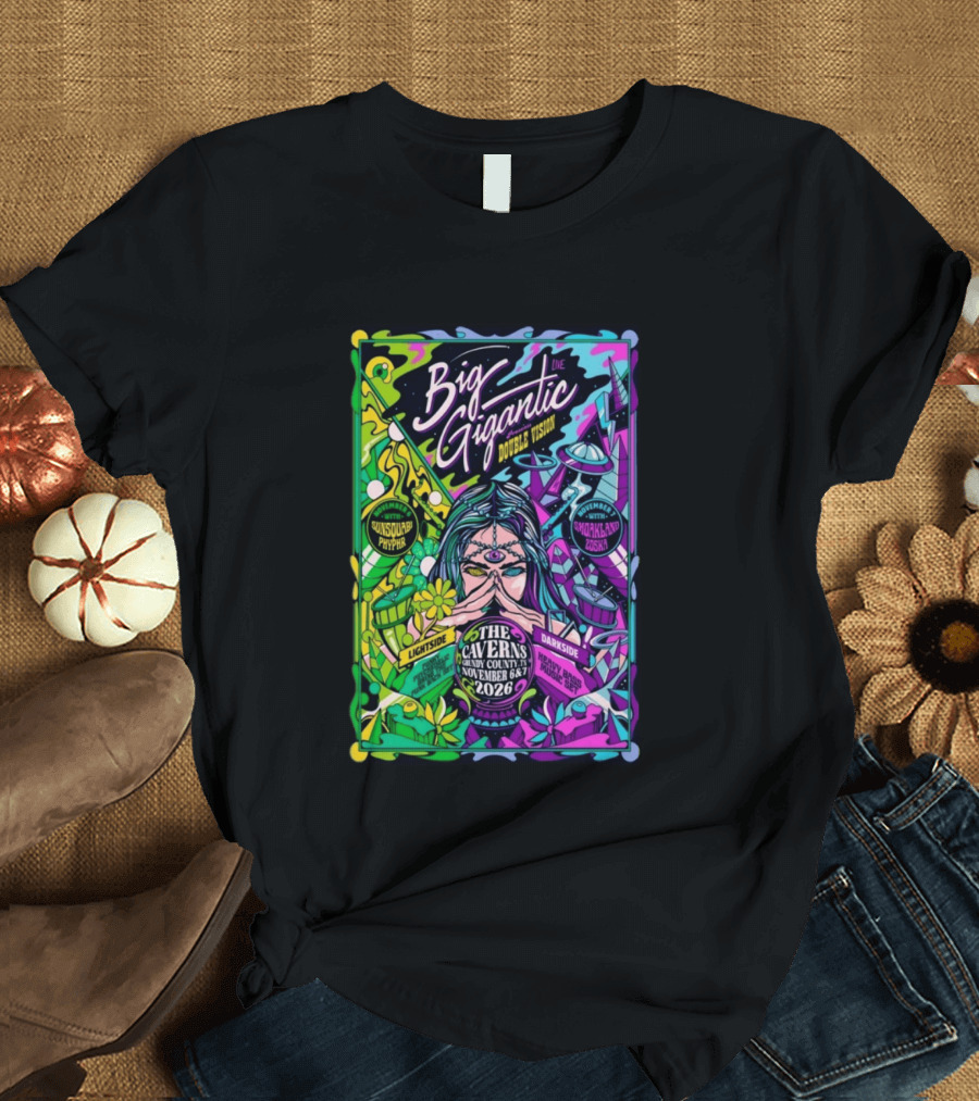 Big Gigantic Double Vision Live Nov 6 7 2026 The Caverns Pelham TN Sunsquabi Phyphr Smokeland Zoska T-Shirt