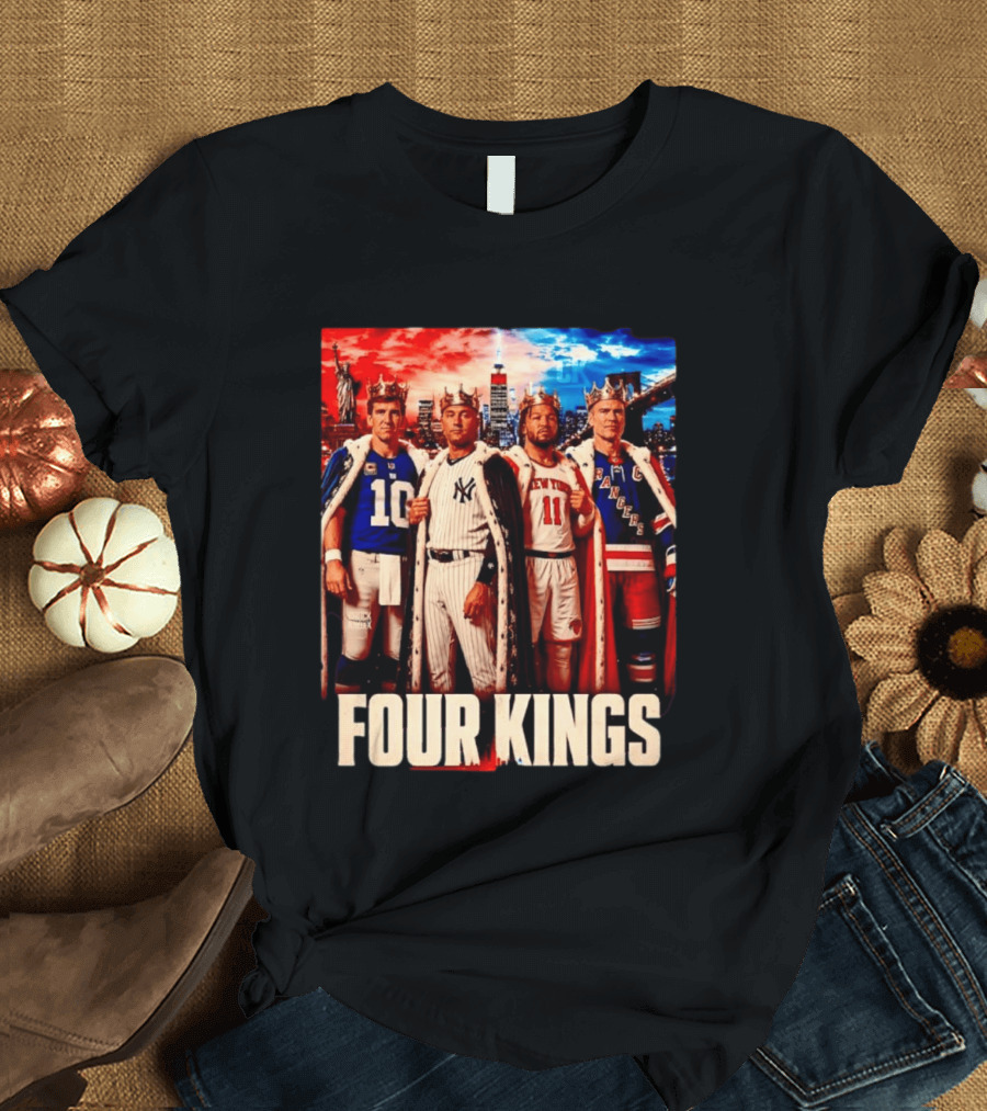 Four Kings New York Giants Yankees Knicks Rangers T-Shirt